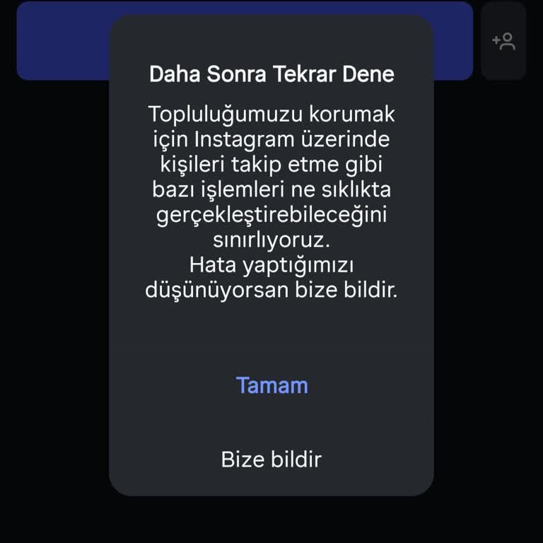 Instagram Hesabımda Haksız Takip Kısıtlaması Ve Yetersiz Geri Dönüş