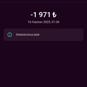 Bonus Ve Para Yatırma İşlemlerinin Kendiliğinden İptali