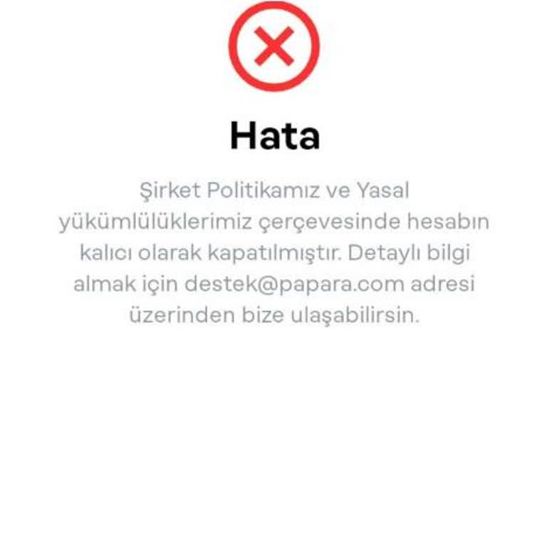 Papara Kendi Hesabımdan Yatırdığım 4.000 TL'nin İadesi Yapılmadan Hesabım Kapatıldı!