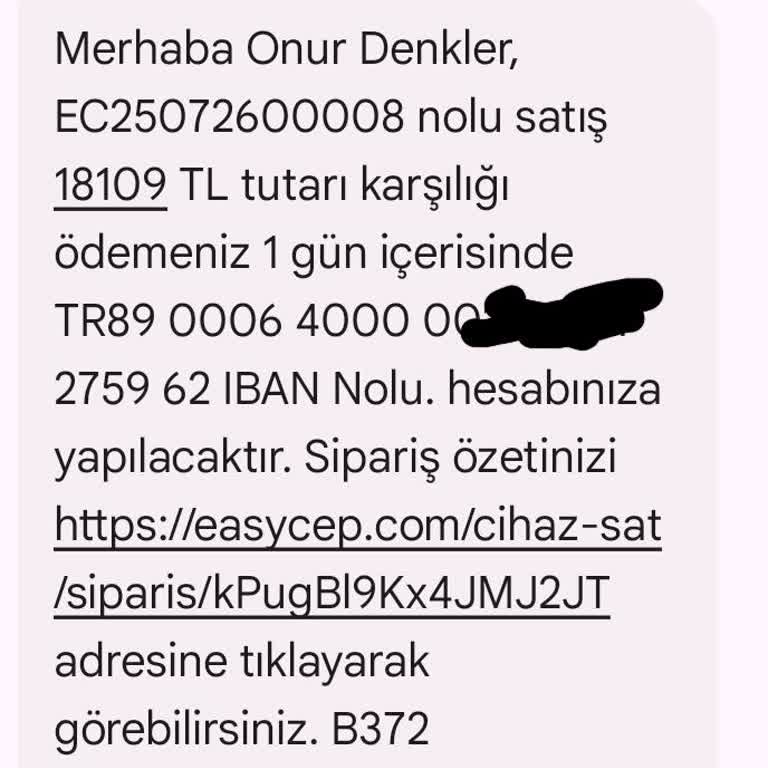 Easy Cep'ten Satılan Cihazın Ödemesi Yapılmadı