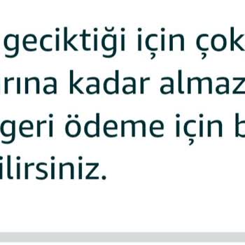 Amazon Siparişim Zamanında Teslim Edilmedi, Mağduriyet Yaşıyorum