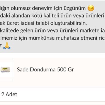 Aynı Anda Aldığım Bozuk Dondurmalardan Biri İade Edilirken Diğeri Neden Reddedildi