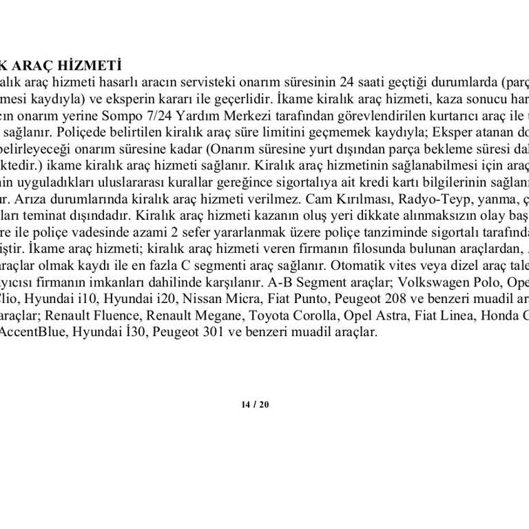 Kasko Poliçemde Yer Alan Sedan İkame Araç Sağlanmadı, Mağdur Edildim