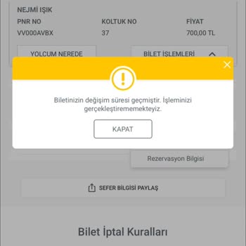 Bilet İptali Ve İletişim Sorunu