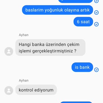 Para Çekim Sürecinde Uzun Gecikme Ve İletişim Sorunu