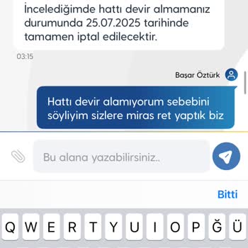 Vefat Eden Yakınıma Ait Hattın Devri İçin Çözüm Bulunamıyor, Mağduriyetim Sürüyor