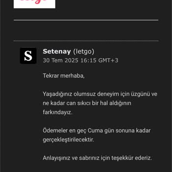 Letgo Cüzdanım Güvende Hizmetiyle Yaşanan Ödeme Gecikmesi Ve İletişim Sorunu