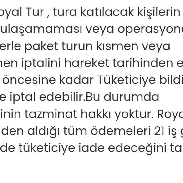 Royal Tur'un Son Anda Turu İptal Etmesi Ve Eksik Ücret İadesi Mağduriyeti