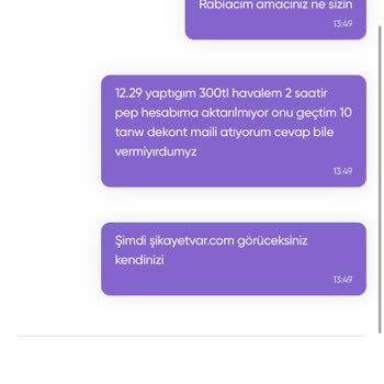 Pep Üzerinden Yapılan Para Transferi Gecikiyor, Müşteri Hizmetlerine Ulaşılamıyor