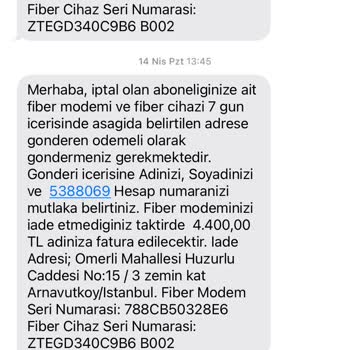 Modem İadesi Kabul Edilmeyip Haksız Ücret Talep Edildi