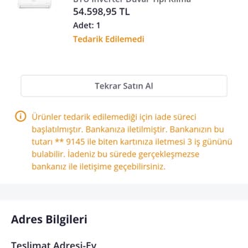 Satın Aldığım Klimanın 1 Hafta Sonra Tedarik Edilememesi Ve Geç Bilgilendirme
