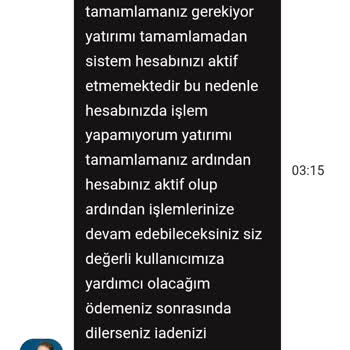 Yatırdığım Paranın İadesi Yapılmadı Ve Hesabım Engellendi