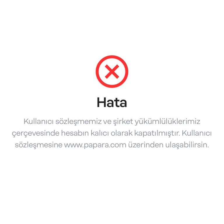Papara Hesabım Haksız Yere Kapatıldı, Bakiyem İade Edilmiyor Ve Destek Alamıyorum