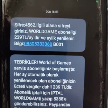 Bilgim Dışında Başlatılan World Of Games Aboneliği Ve Faturama Yansıyan Ücret