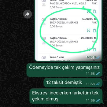 Enza Güzellik Eryaman Şubesinden Alınmayan Hizmetler Ve Belge Eksikliği Nedeniyle Mağduriyet