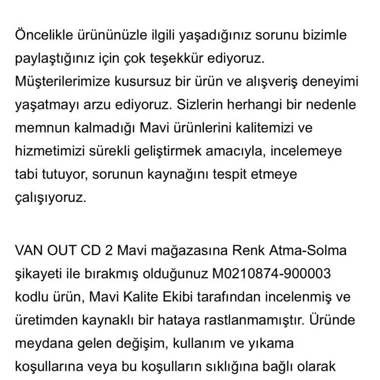 Garanti Sürecinde Mağduriyet Ve Mavi'nin Azalan Kalitesi