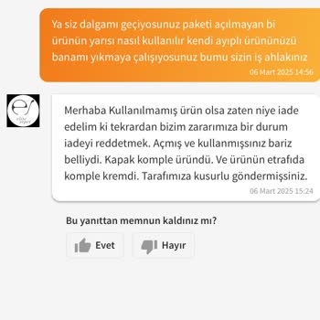Açılmamış Ürünü İade Ettim Ama Kullanılmış Denilerek Reddedildi