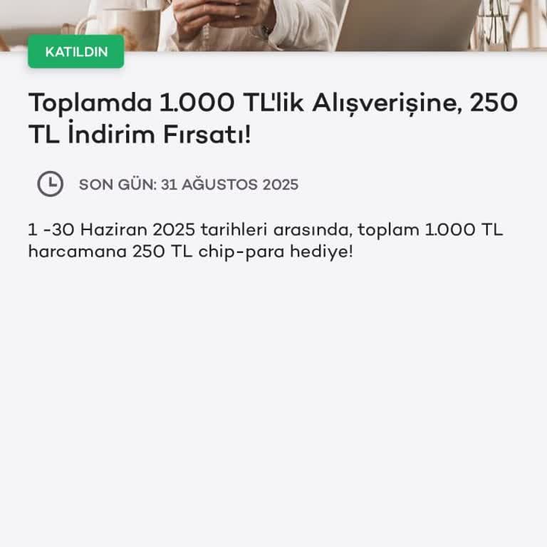 Kampanya Şartlarını Sağladım, Chip Param Yüklenmedi