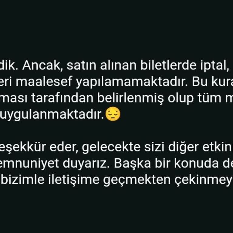 Bubilet'ten Aldığım Konser Biletini İptal Edemiyorum, Ücretim İade Edilmiyor