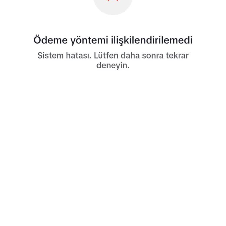 Paycell Ödeme Yöntemi TikTok'ta Sürekli Hata Veriyor, Destek Yok