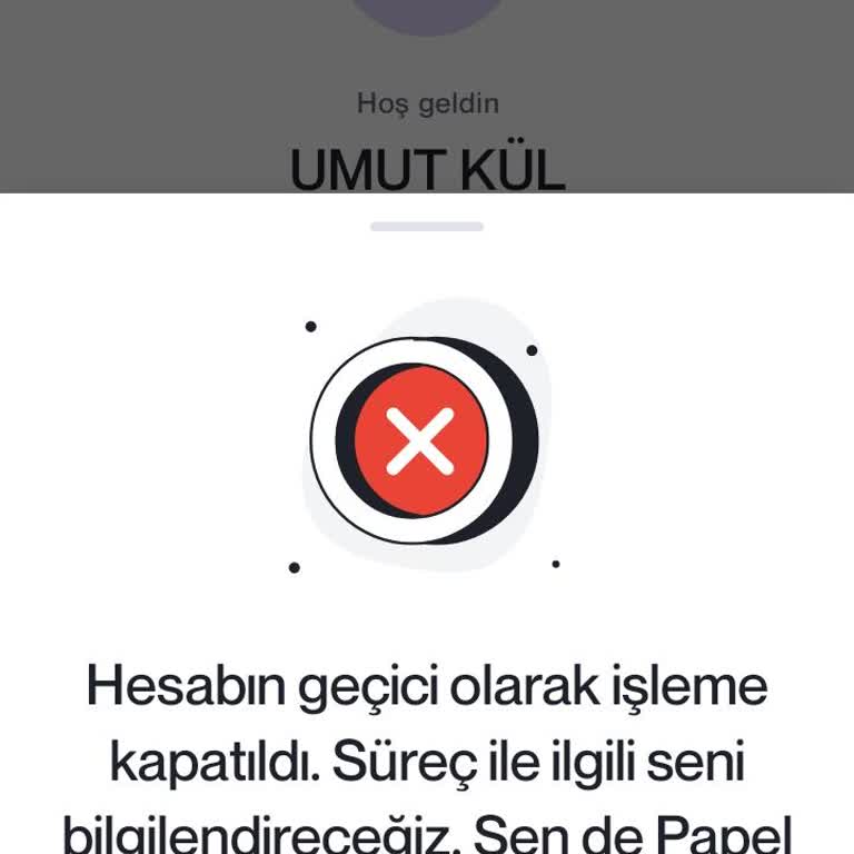 Papel Uygulamasında Para Kaybı Ve Hesap Kısıtlaması Mağduriyeti