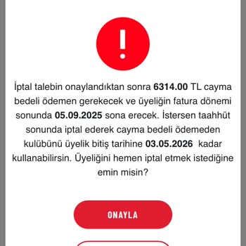 Cayma Bedelindeki Belirsiz Artış Nedeniyle Üyelik İptalinde Mağduriyet