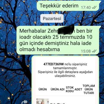 İade Sürecinde Sürekli Oyalama Ve Geciken Ödeme