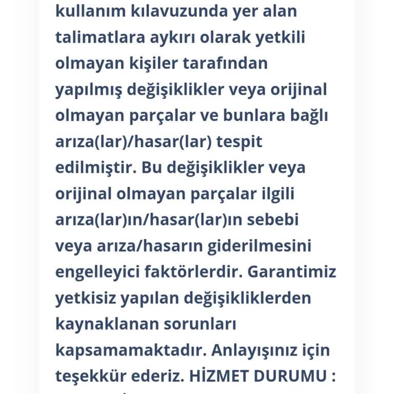 Garanti Kapsamında Olmasına Rağmen Cihazım Servisten Red Aldı