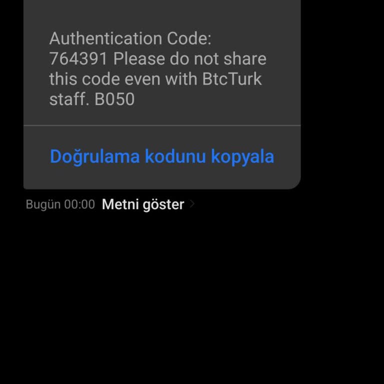 BTCTURK Hesabım Olmamasına Rağmen Doğrulama Kodu Gönderildi, Güvenlik Endişesi Yaşıyorum