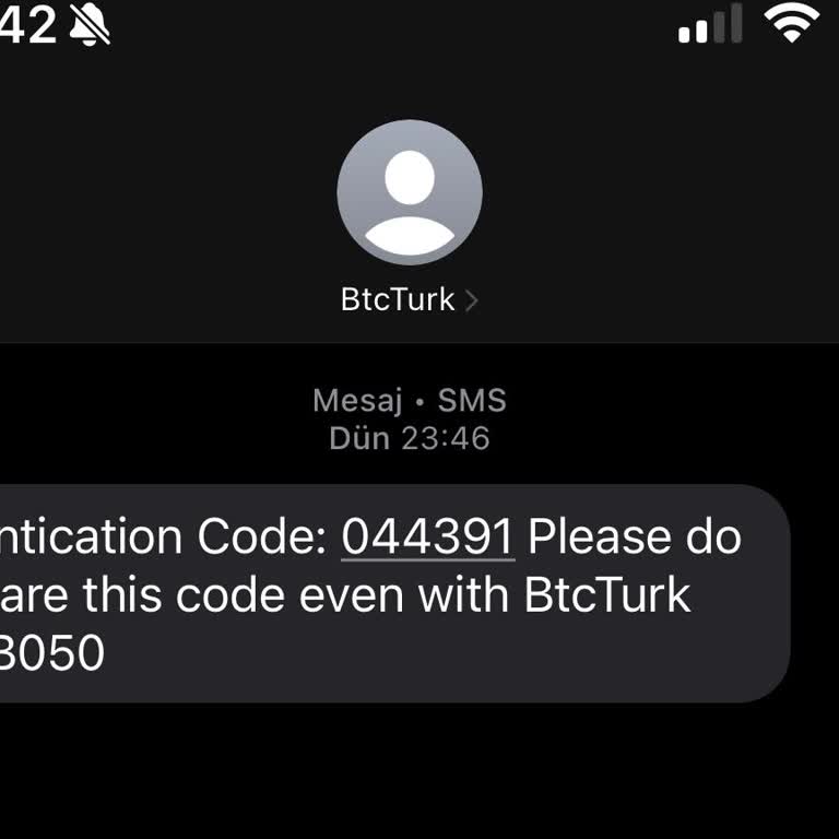 BTC Türk Hesabım Olmadan SMS İle Kod Gönderildi Güvenliğimden Endişeliyim