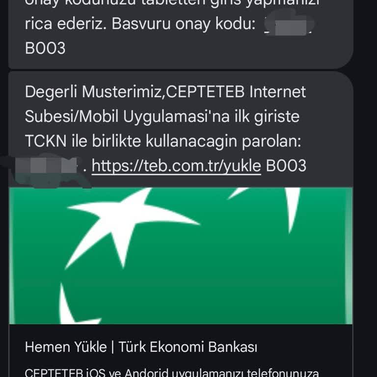 TEB'den Hesabım Olmadan Gelen Onay Kodlarıyla Mağdur Oldum