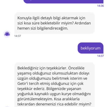 Getir Siparişim Bir Saattir Teslim Edilmiyor Ve Müşteri Hizmetleri Çözüm Sunmuyor