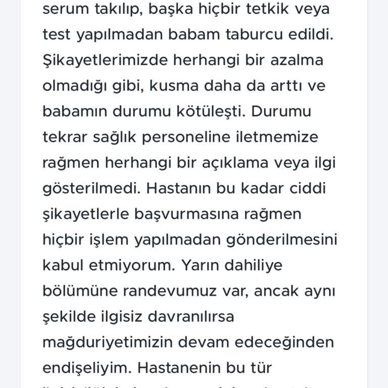 Acil Serviste İlgisizlik Ve Yetersiz Müdahale Nedeniyle Mağduriyet Yaşadık