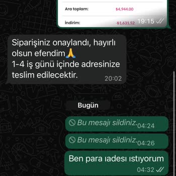 Sipariş Gönderilmedi, İade Talebine Yanıt Verilmiyor
