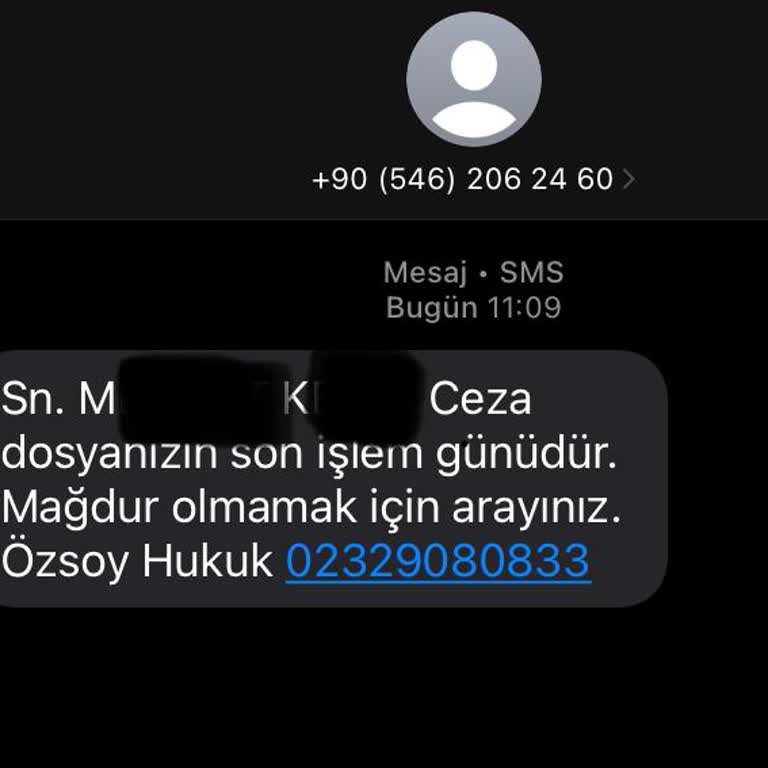 Hattıma Gelen Sahte Ceza Dosyası Mesajları Hakkında Şikayetim Var