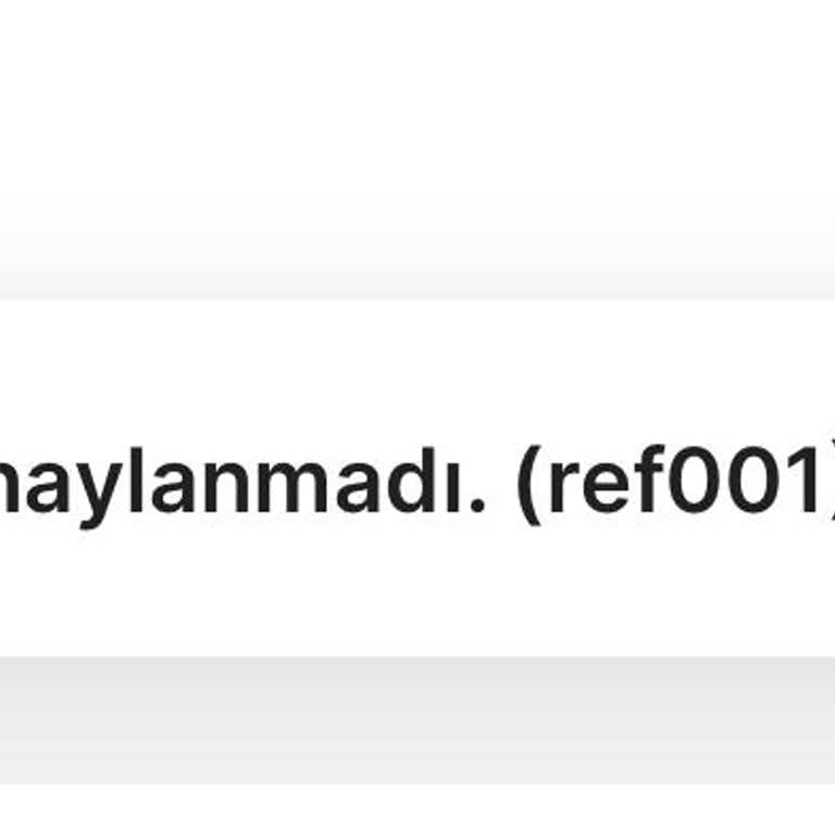 Hepsiburada Hesabımda Sürekli Ref001 Hatası Ve Sipariş Engeli Yaşıyorum