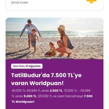 Worldpuan Kampanyasında Bilgilendirme Eksikliği Nedeniyle Mağduriyet Yaşıyorum