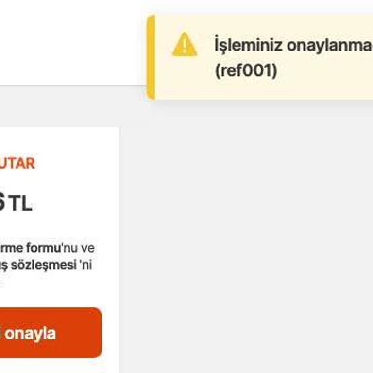 Sürekli 'ref 001 Hatası' Nedeniyle Sipariş Oluşturamıyorum