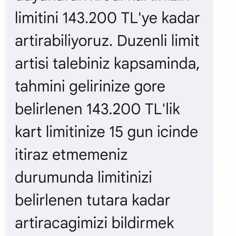 Kredi Kartı Limit Artışı SMS Bildirimlerinin Durdurulamaması Ve Sürekli Rahatsız Edilme
