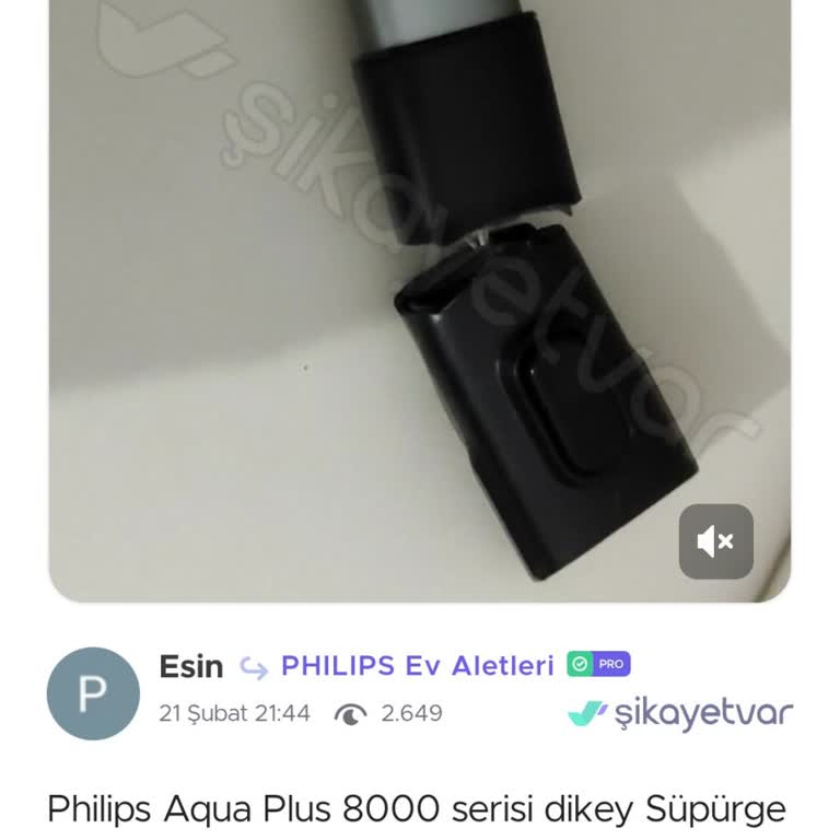 Philips Süpürge Borusu Kısa Sürede Kırıldı Garanti Kapsamı Dışında Bırakıldı