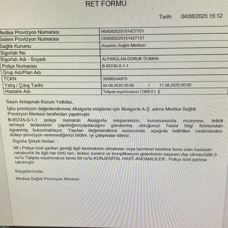 Aksigorta Oğlumun Ameliyatı İçin Provizyonu Haksız Yere Reddetti