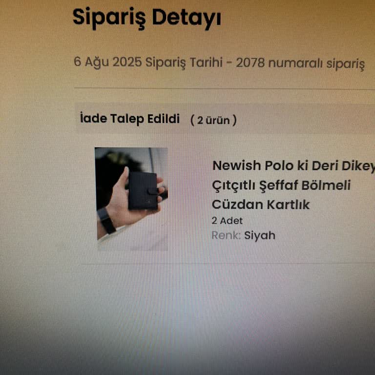 Yanlış Ürün Gönderildi, İade Sürecinde Destek Alamıyorum