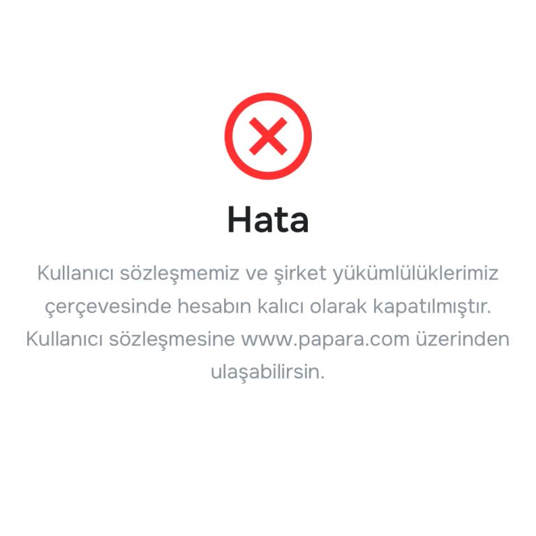 Papara Hesabım Gerekçesiz Kapatıldı, Paramı Acil İade Edin