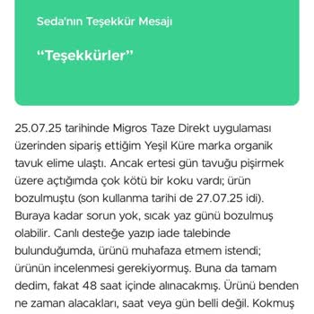 Son Kullanma Tarihi Geçmemiş Tavuk Bozuk Çıktı İade Reddedildi