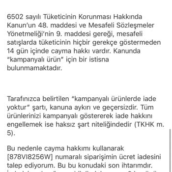 Kampanyalı Ürün Gerekçesiyle İade Talebim Haksız Şekilde Reddedildi