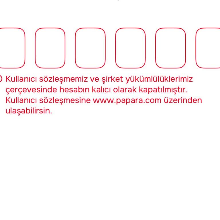 Papara Hesabım Gerekçesiz Kapatıldı, 20 Bin Tl Bakiyem Ne Zaman İade Edilecek Belirsiz