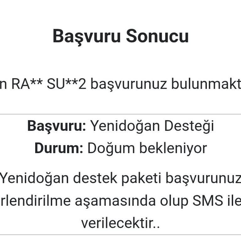 Yenidoğan Destek Paketi Başvurum Haftalardır Sonuçlanmadı, Acil İhtiyacım Var!