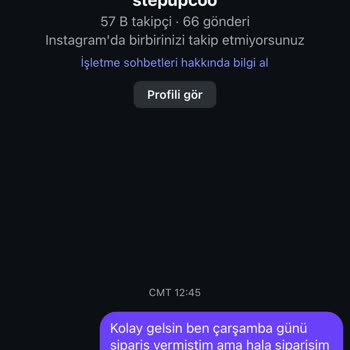 Stepup Siparişimde Bilgilendirme Yok Kargo Hazırlanmıyor İletişim Sağlanamıyor
