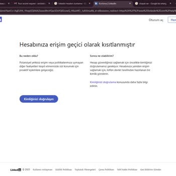Linkedin Hesabım Haksız Yere Kısıtlandı, Mağduriyetim Giderilmiyor