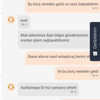 Açıklamasız Haksız Borç Bildirimi Ve Müşteri Hizmetlerinden Destek Alamama Mağduriyeti